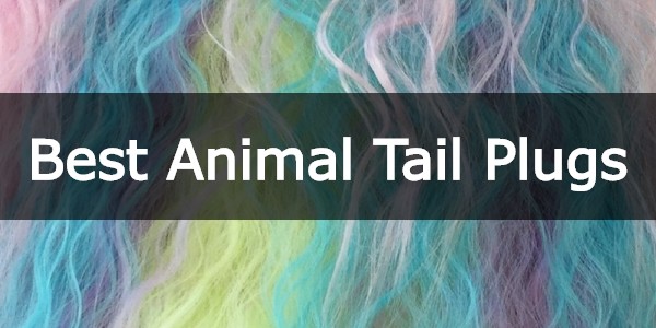 Best Animal Tail butt plugs button